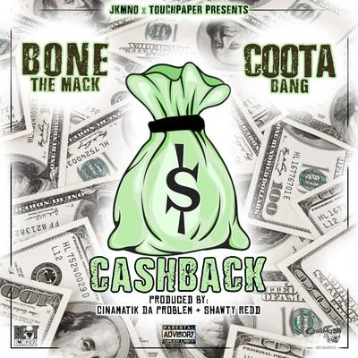 Shyste RedLil YoungCoota Bang Cashback