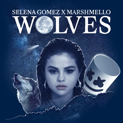 Wolves 專輯 Marshmello/Facade/Selena Gomez