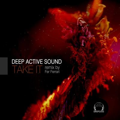 Take It 專輯 Renga Weh/Deep Active Sound/Prosper Rek/Bjorn Mandry/Lessovsky