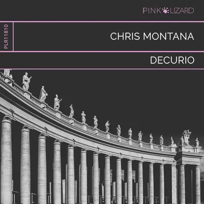 Decurio 專輯 Chris Montana