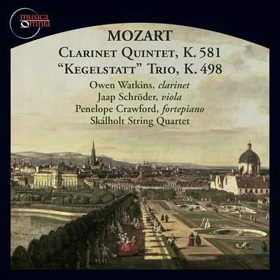 Mozart: Clarinet Quintet in A Major, Op. 108, K. 581 & Piano Trio in E-Flat Major, K. 498 "Kegelstatt" 專輯 Jaap Schroder