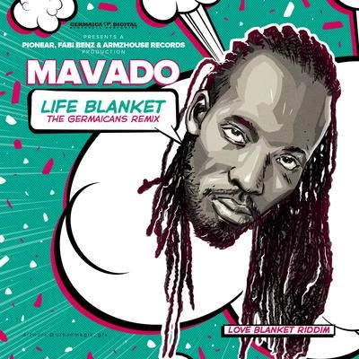 Life Blanket (The Germaicans Remix) 專輯 Mavado