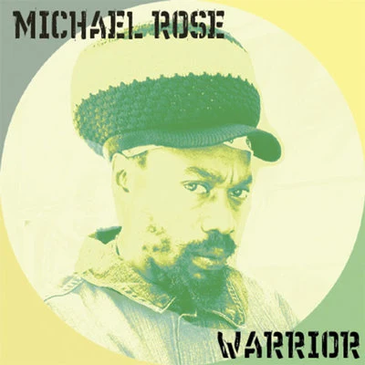 Warrior 專輯 Michael Rose