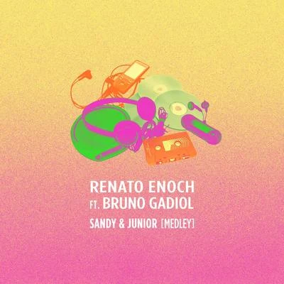 Sandy e Junior Medley: As Quatro Estações Desperdiçou Quando Você Passa (Turu Turu) (Turuturu) 專輯 Renato Enoch