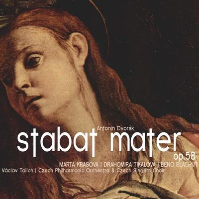 Dvorák: Stabat Mater, Op. 58 專輯 Marta Krásová