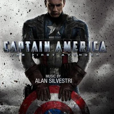 Captain America: The First Avenger (Original Motion Picture Soundtrack) 专辑 Alan Silvestri