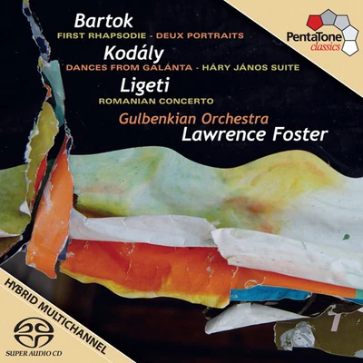 Lawrence FosterItzhak PerlmanAbbey Road Ensemble Orchestral Music - BARTOK, B.KODALY, Z.LIGETI, G. (Gulbenkian Orchestra, Foster)