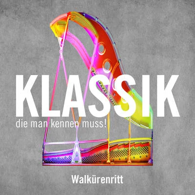 Walkürenritt (Ride of the Valkyries) 專輯 Gustav Kuhn