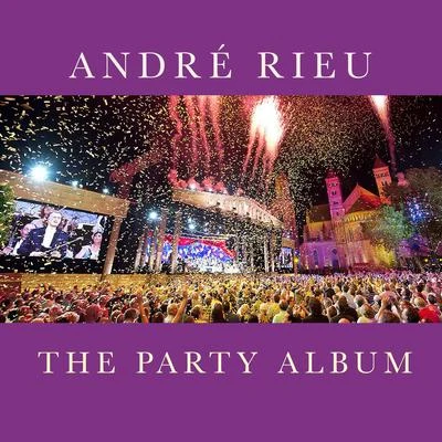 The Party Album 專輯 André Rieu