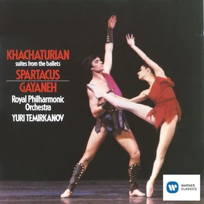 Spartacus Gayaneh - Ballet Suites 專輯 Royal Philharmonic Orchestra