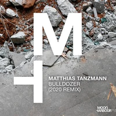 Bulldozer (2020 Remix) 專輯 Matthias Tanzmann/Marc Romboy