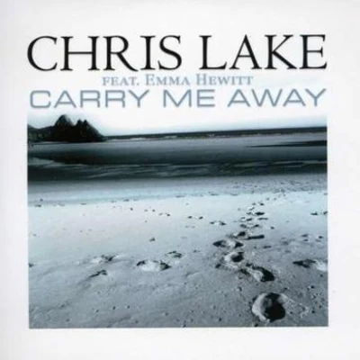 Chris Lake Carry Me Away