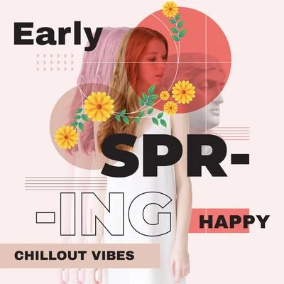 Early Spring Happy Chillout Vibes 2020 專輯 CHILLOUT/Hawaiian Music