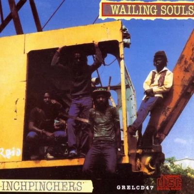 Inchpinchers 专辑 Wailing Souls