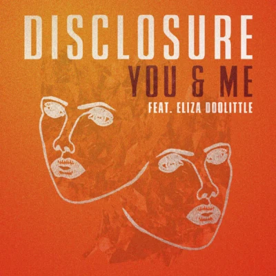 You & Me 專輯 Disclosure