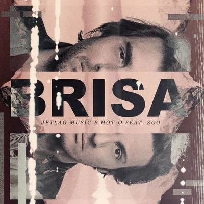 Brisa 專輯 Jetlag Music/Vitor Bueno