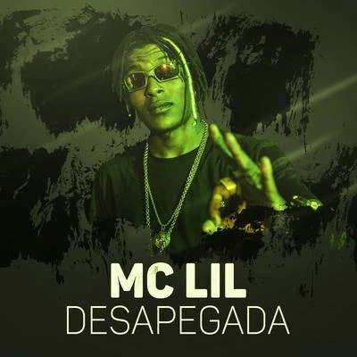 Desapegada 专辑 MC Lil/MC Guidanny