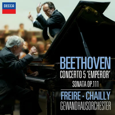 Beethoven: Piano Concerto No.5 - "Emperor"; Piano Sonata No.32 in C Minor, Op.111 专辑 Nelson Freire