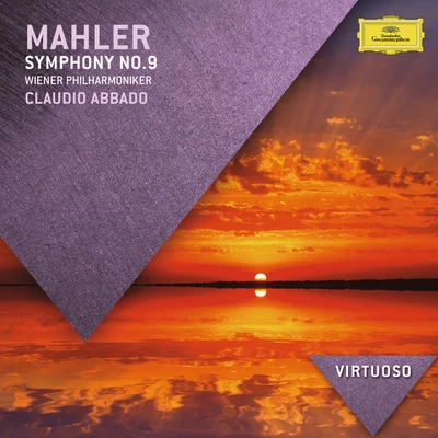 Claudio AbbadoOrchestra Mozart Mahler: Symphony No.9 (Live At Grosser Saal, Konzerthaus, Vienna1987)