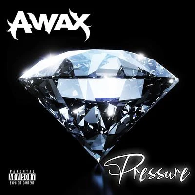 Pressure 专辑 A-Wax