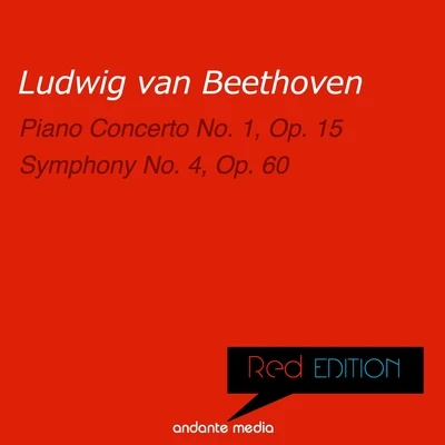 Red Edition - Beethoven: Piano Concerto No. 1, Op. 15 & Symphony No. 4, Op. 60 專輯 Joshua Pierce/RTV Symphony Orchestra Of Slovenia/Stane Demsar/Anton Nanut