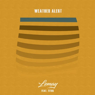 Weather Alert 專輯 Lemay/San Quinn/Young Jayda/Big Famous/K-Geeta