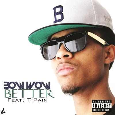 Better 專輯 Bow Wow