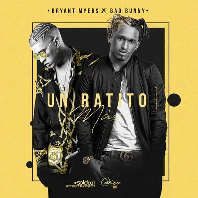 Un Ratito Mas 专辑 Flow La Movie/Bryant Myers/Casper Magico