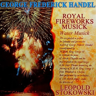 Handel: Royal Fireworks Music 专辑 Walter Hendl/Rca Victor Symphony Orchestra/Jascha Heifetz