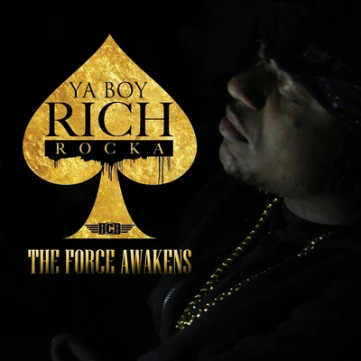 The Force Awakens 专辑 Cousin Fik/Ya Boy Rich Rocka