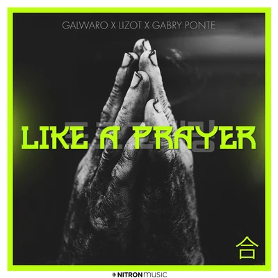 Like A Prayer 專輯 Galwaro