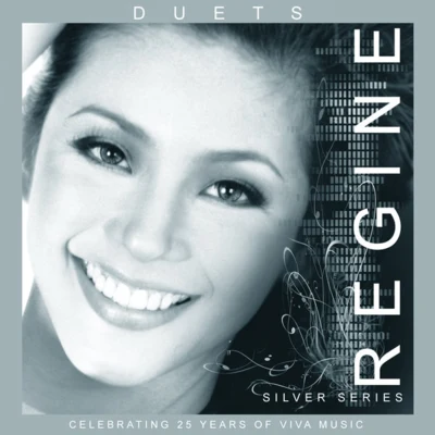 Regine Duets Silver Series 專輯 Regine Velasquez