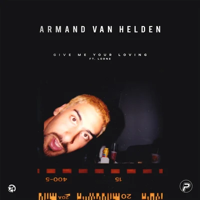 Give Me Your Loving (feat. Lorne) 專輯 Armand Van Helden