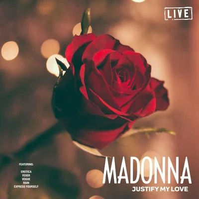 Justify My Love (Live) 專輯 Madonna