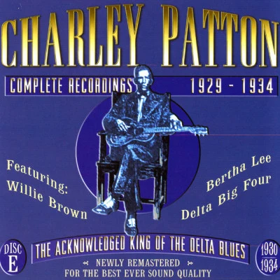 Charley Patton Complete Recordings, CD E