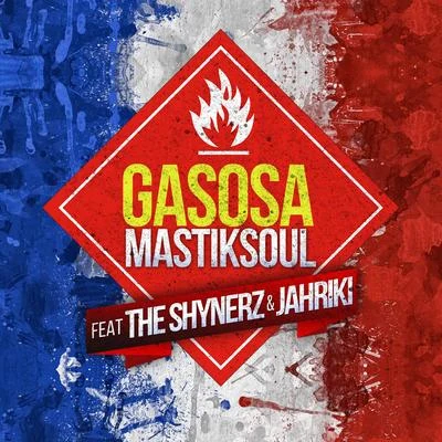 Gasosa (French Mix) 專輯 Mastiksoul