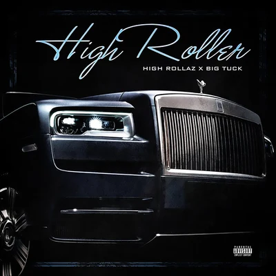 High Roller 專輯 Big Tuck