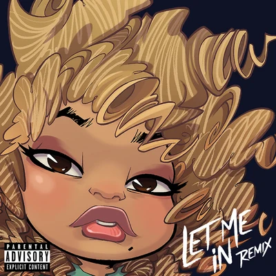 Let Me In (Remix) 專輯 Starley