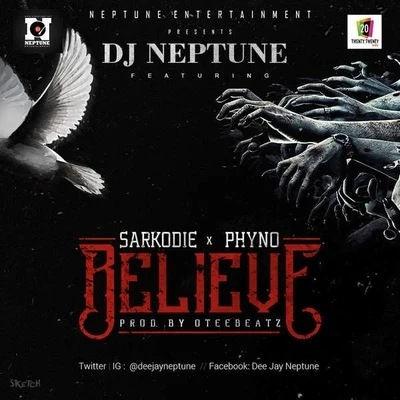 Believe 专辑 Bella Shmurda/DJ Neptune/Governor of Africa