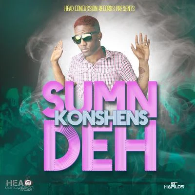 Sumn Deh 專輯 Konshens