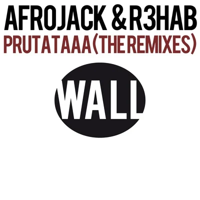 Prutataaa (The Remixes) 專輯 R3hab