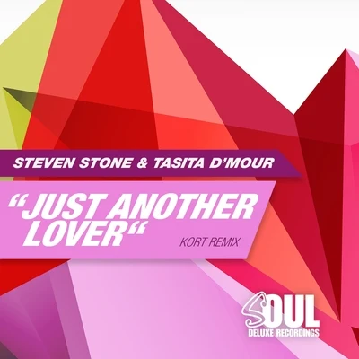 Just Another Lover (Kort Remix) 專輯 Steven Stone/Sharon Phillips/Jamie Lewis/Rae/Knee Deep