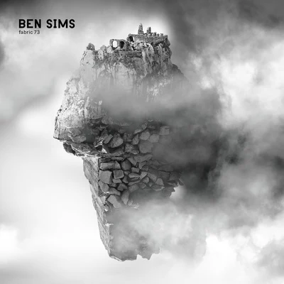 fabric 73: Ben Sims 專輯 Ben Sims