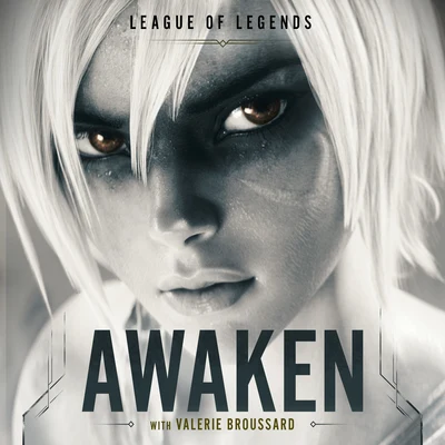 Awaken 專輯 League Of Legends