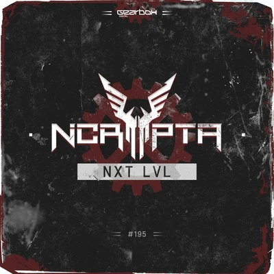 NXT LVL 專輯 Ncrypta