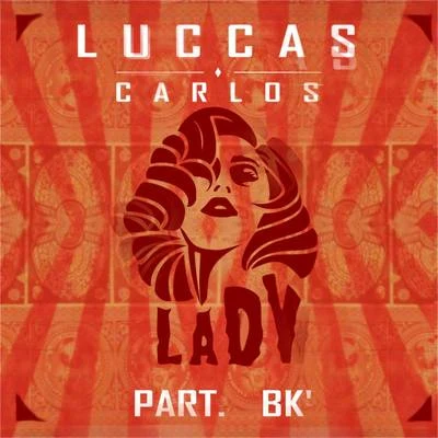 Lady 專輯 Luccas Carlos