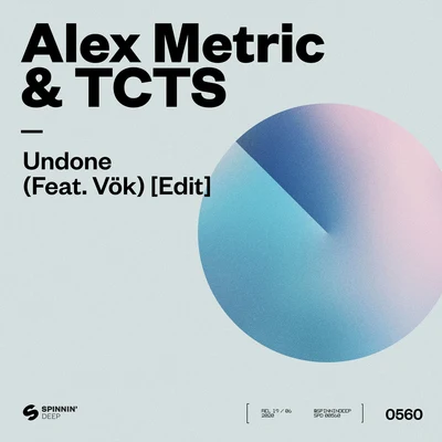 Undone (feat. VÖK) [Edit] 專輯 TCTS/Mario Ochoa/Copy Paste Soul/Slam/Howling