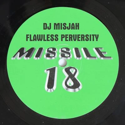 Flawless Perversity 专辑 DJ Misjah