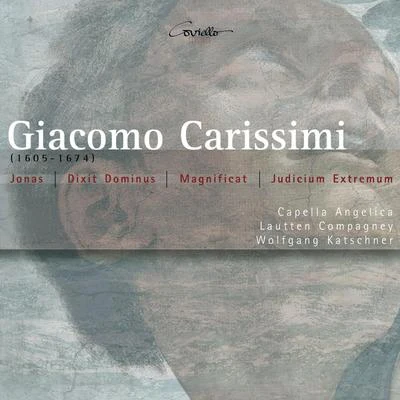 Carissimi: Oratorios 專輯 Beethoven Academy Orchestra/Kilian Ziegler/Lautten Compagney/Württemberg Chamber Orchestra Heilbronn/Riccardo Minasi