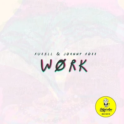 Work 專輯 Ruxell